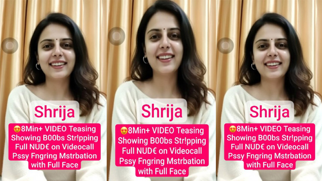 Shrija Instagram Model Teasing – Showing Boobs Stripping Full Nude Mms Video